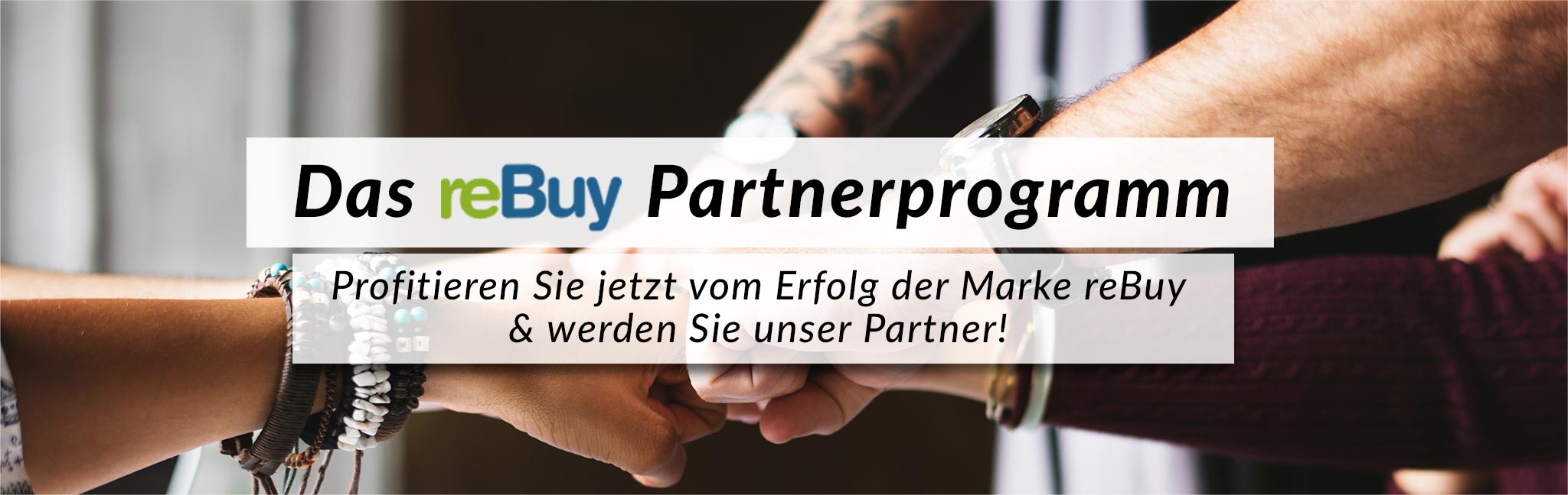 Willkommen zur reBuy Partnerprogrammseite